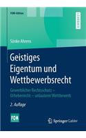 Geistiges Eigentum Und Wettbewerbsrecht