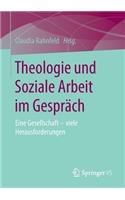 Theologie und Soziale Arbeit im Gespräch