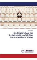 Understanding the Sustainability of Online Communities in China
