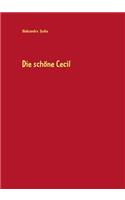 Die schöne Cecil