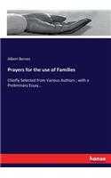 Prayers for the use of Families: Chiefly Selected from Various Authors; with a Preliminary Essay...