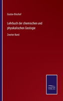 Lehrbuch der chemischen und physikalischen Geologie