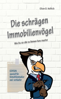 schrägen Immobilienvögel