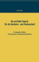 perfekte Exposé für die Bachelor- und Masterarbeit