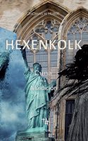Hexenkolk - Cuna de la Maldición: La eterna lucha entre el bien y el mal