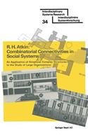 Combinatorial Connectivities in Social Systems