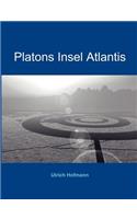 Platons Insel Atlantis: (German)