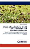 Effects of Agricultural Credit on Farm Profit and Households Welfare