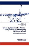 Green Synthesis of 2-Amino-4-Arylthiazoles Employing Mwi and Water