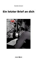 Ein Letzter Brief an Dich: (German)