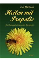 Heilen mit Propolis