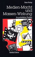 Medien-Macht Und Massen-Wirkung