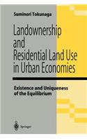 Landownership and Residential Land Use in Urban Economies