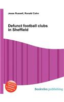 Defunct Football Clubs in Sheffield