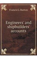 Engineers' and shipbuilders' accounts: (English)