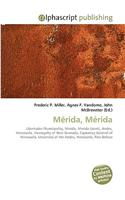 Mrida, Mrida: (English)