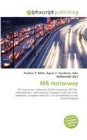 M6 Motorway: (English)