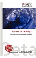 Racism in Portugal: (English)