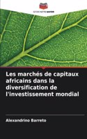 Les marchés de capitaux africains dans la diversification de l'investissement mondial