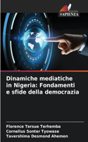 Dinamiche mediatiche in Nigeria: Fondamenti e sfide della democrazia