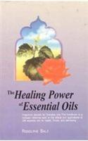 The Healing Power of Essential Oils