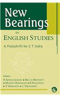 New Bearings In English Studies: A Festschrift For C T Indra