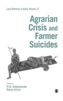 Agrarian Crisis and Farmer Suicides