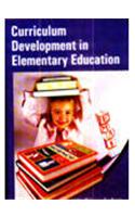 Curriculum Development in Elementary Education