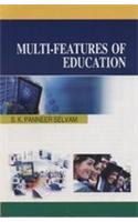 Multi-Features of Education