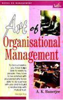 Art of Organisational Management