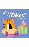 Who Ate My Cakes?