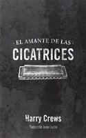 El amante de las cicatrices