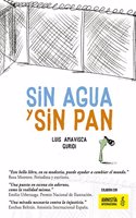 Sin agua y sin pan