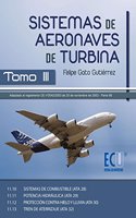 Sistemas de aeronaves de turbina III (Spanish Edition)