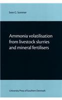 Ammonia Volatilisation from Livestock Slurries & Mineral Fertilisers