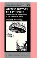 Writing History as a Prophet