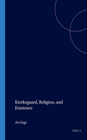 Kierkegaard, Religion, and Existence