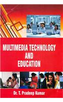 Multimedia Technology and Education