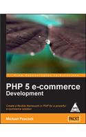 PHP 5 E-commerce Development