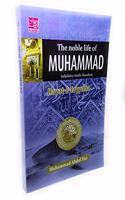 The Noble Life Of Muhammad S.A.W