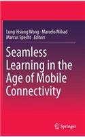 Seamless Learning in the Age of Mobile Connectivity