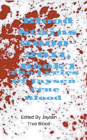 Lyrics of Jaysen True Blood: Blood Stains: 2000-2011, Book 1