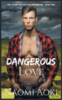 Dangerous Love