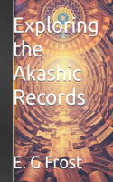 Exploring the Akashic Records