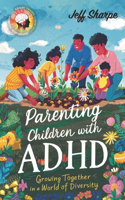 Parenting Children With ADHD