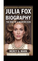 Julia Fox Biography