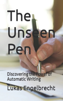 Unseen Pen