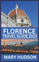 Florence Travel Guide 2023