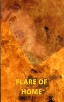 Flare of Home: Adventure of Fire Home