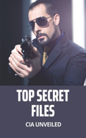 Top Secret Files